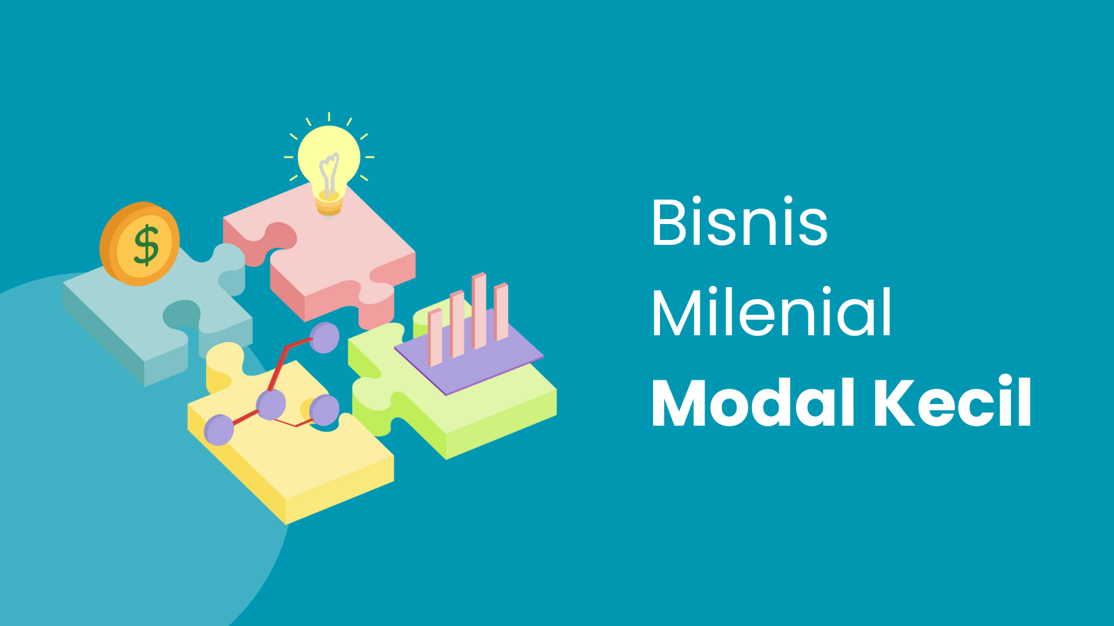 Ide Bisnis Milenial Modal Kecil